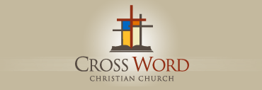 Cross Word Christian Church